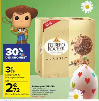 Carrefour Market Rochers glacés Ferrero offre