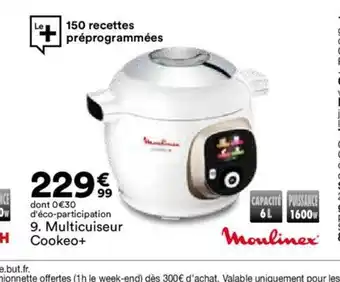 BUT 9. Multicuiseur Cookeo+ offre