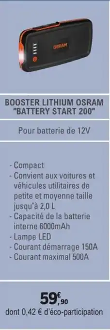 E.Leclerc L'Auto BOOSTER LITHIUM OSRAM "BATTERY START 200" offre
