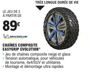 CHAĂNES COMPOSITE EASYGRIP EVOLUTION*