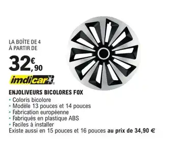 ENJOLIVEURS BICOLORES FOX