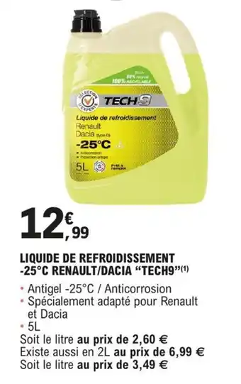 E.Leclerc L'Auto LIQUIDE DE REFROIDISSEMENT -25°C RENAULT/DACIA "TECH9"(1) offre