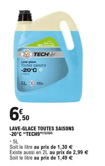 E.Leclerc L'Auto LAVE-GLACE TOUTES SAISONS -20°C "TECH9"⁹(1)(3)(4) offre