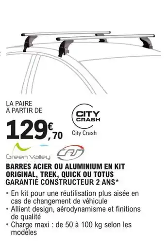 E.Leclerc L'Auto BARRES ACIER OU ALUMINIUM EN KIT ORIGINAL, TREK, QUICK OU TOTUS offre
