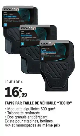 E.Leclerc L'Auto TAPIS PAR TAILLE DE VÉHICULE "TECH9" offre