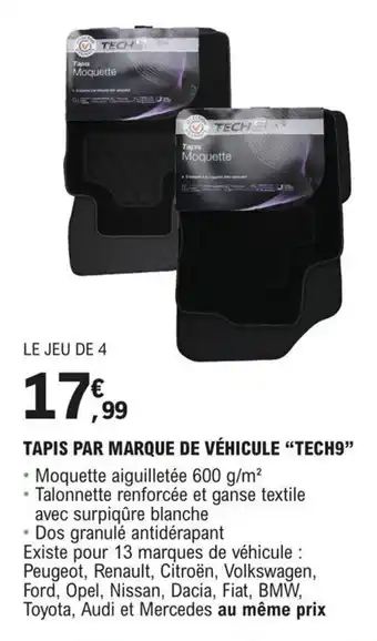E.Leclerc L'Auto TAPIS PAR MARQUE DE VÉHICULE "TECH9" offre
