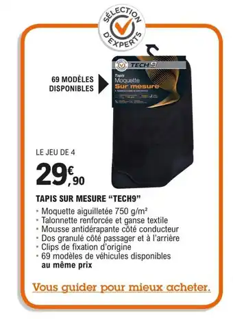 E.Leclerc L'Auto TAPIS SUR MESURE "TECH9" offre