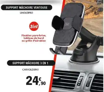 E.Leclerc L'Auto SUPPORT MÂCHOIRE 3 EN 1 offre