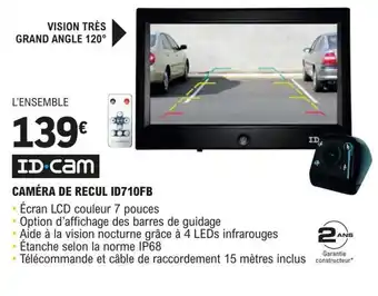E.Leclerc L'Auto CAMÉRA DE RECUL ID710FB offre