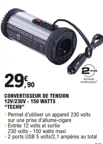 E.Leclerc L'Auto CONVERTISSEUR DE TENSION 12V/230V-150 WATTS "TECH9" offre