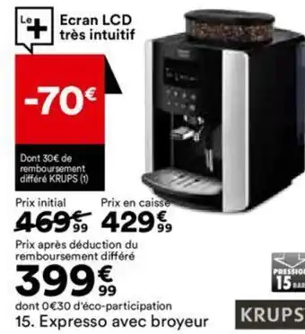 BUT 15. Expresso avec broyeur offre
