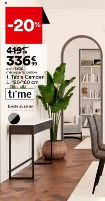 BUT 1. Table Camden L. 120/160 cm offre
