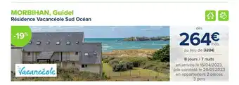 Carrefour MORBIHAN, Guidel Résidence Vacancéole Sud Océan offre