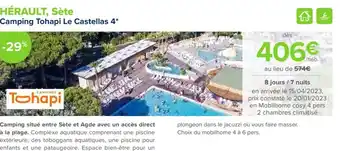 Carrefour HÉRAULT, Sète Camping Tohapi Le Castellas 4* offre