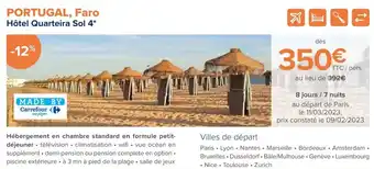 Carrefour PORTUGAL, Faro Hôtel Quarteira Sol 4* offre
