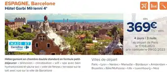 Carrefour ESPAGNE, Barcelone Hôtel Garbí Mil·lenni 4* offre