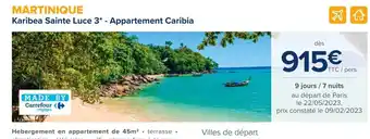 Carrefour MARTINIQUE Karibea Sainte Luce 3* - Appartement Caribia offre