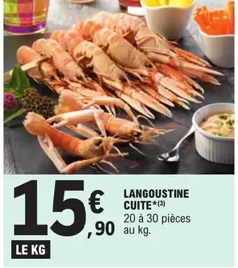 E.Leclerc LANGOUSTINE CUITE*(3) 20 à 30 pièces 90 au kg. offre