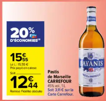 Carrefour Market Pastis de Marseille Carrefour offre