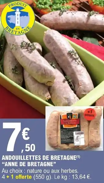 E.Leclerc ANDOUILLETTES DE BRETAGNE(¹) "ANNE DE BRETAGNE" offre