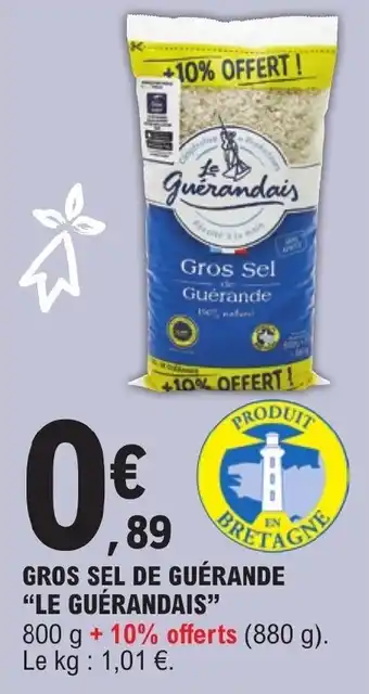 E.Leclerc GROS SEL DE GUÉRANDE "LE GUÉRANDAIS" offre