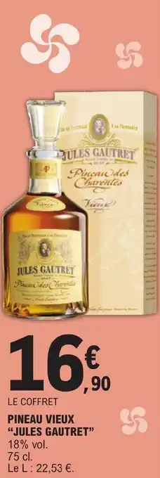 Pineau des Charentes JULES GAUTRET