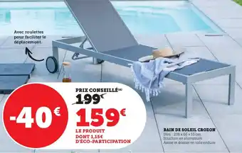 Super U BAIN DE SOLEIL CROZON offre