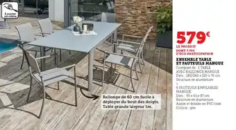 Super U ENSEMBLE TABLE ET FAUTEUILS MANGUE offre