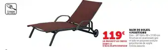 Super U BAIN DE SOLEIL 4 POSITIONS offre