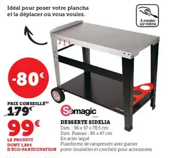 Super U DESSERTE SIDELIA offre