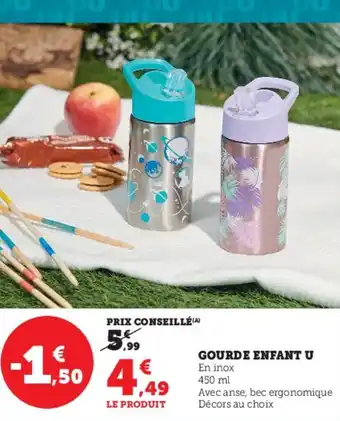 Super U GOURDE ENFANT U offre
