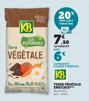 Super U TERRE VÉGÉTALE ENRICHIE*** offre