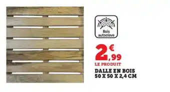 Super U DALLE EN BOIS 50 X 50 X 2,4 CM offre