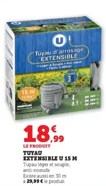 Super U Tuyau d'arrosage EXTENSIBLE offre