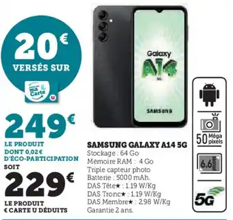Super U SAMSUNG GALAXY A14 5G offre