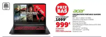 Super U ORDINATEUR PORTABLE GAMING 17,3"* offre