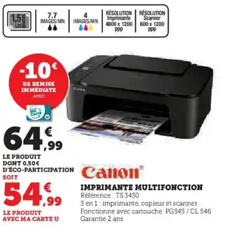 Super U IMPRIMANTE MULTIFONCTION offre
