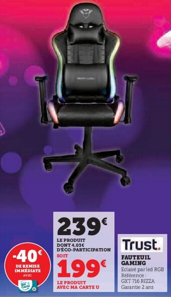 Super U FAUTEUIL GAMING offre