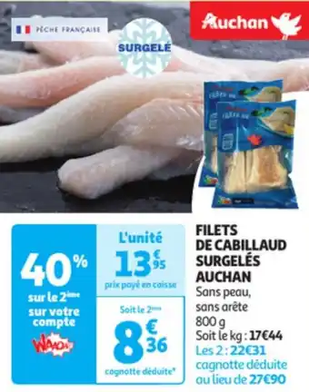 Auchan FILETS DE CABILLAUD SURGELÉS AUCHAN offre