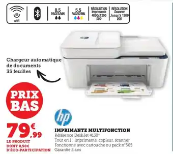 Hyper U IMPRIMANTE MULTIFONCTION offre
