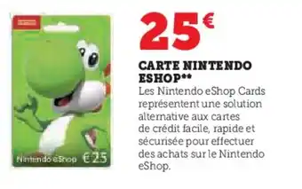 Hyper U CARTE NINTENDO ESHOP** offre