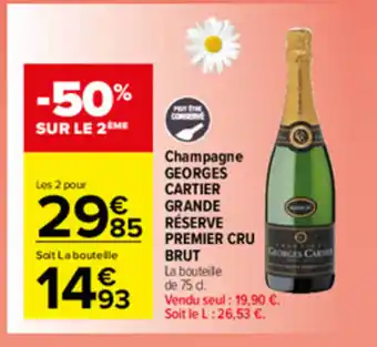 Carrefour Market Champagne Georges Cartier Grande Réserve offre