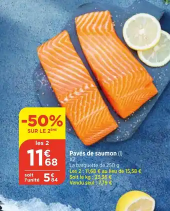 Maximarché Pavés de saumon (1) offre