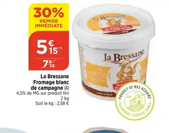 Maximarché La Bressane Fromage blanc offre