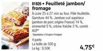 Thiriet Feuilléte jambon/fromage offre