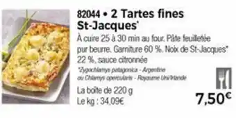Thiriet 2 Tartes fines st-jacques offre