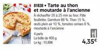 Thiriet Tarte au thon et moutarde à l'ancienne offre