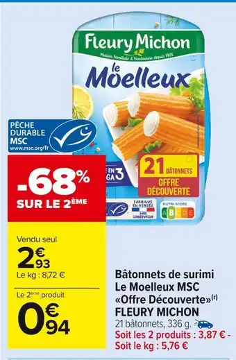 Carrefour Market Fleury michon bâtonnets de surimi le moelleux msc offre découverte offre