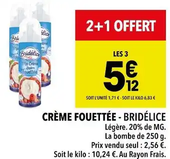 Supeco Bridélice crème fouettée offre