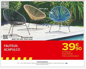 Carrefour Market Fauteuil acapulco offre